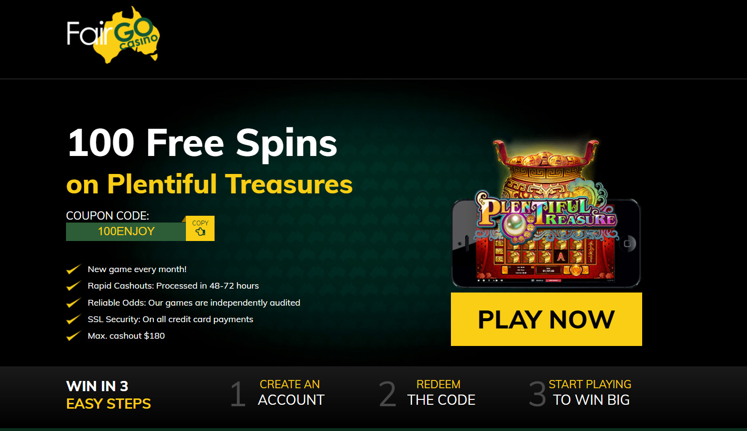 Fair Go Casino 100 Free Spins no deposit on plentiful treasures