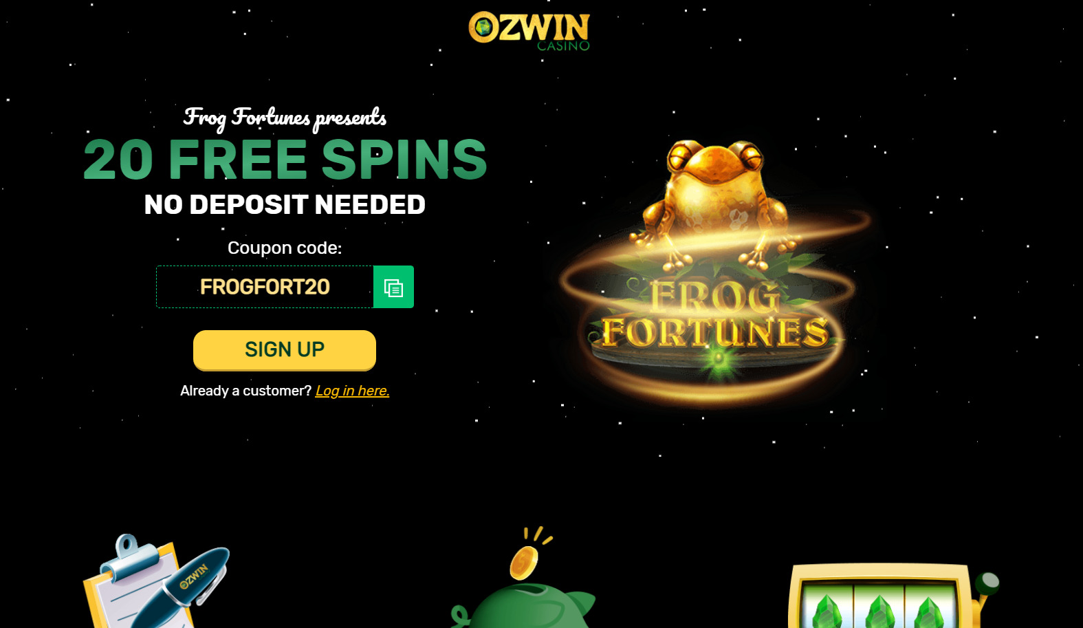 Ozwin Casino 20 free spins no deposit on frog fortunes
